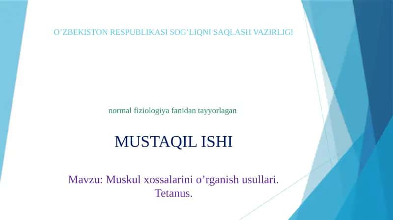 Muskul xossalarini o’rganish usullari. Tetanus