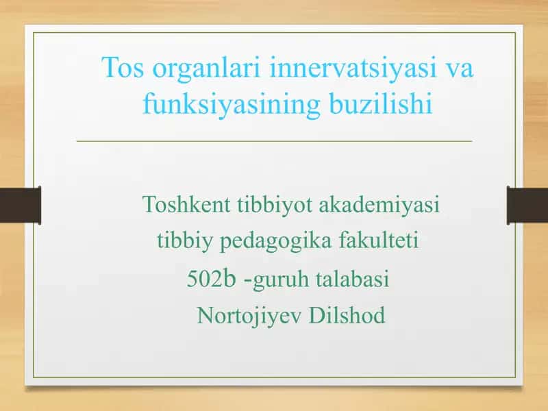 Tos organlari innervatsiyasi va funksiyasining buzilishi