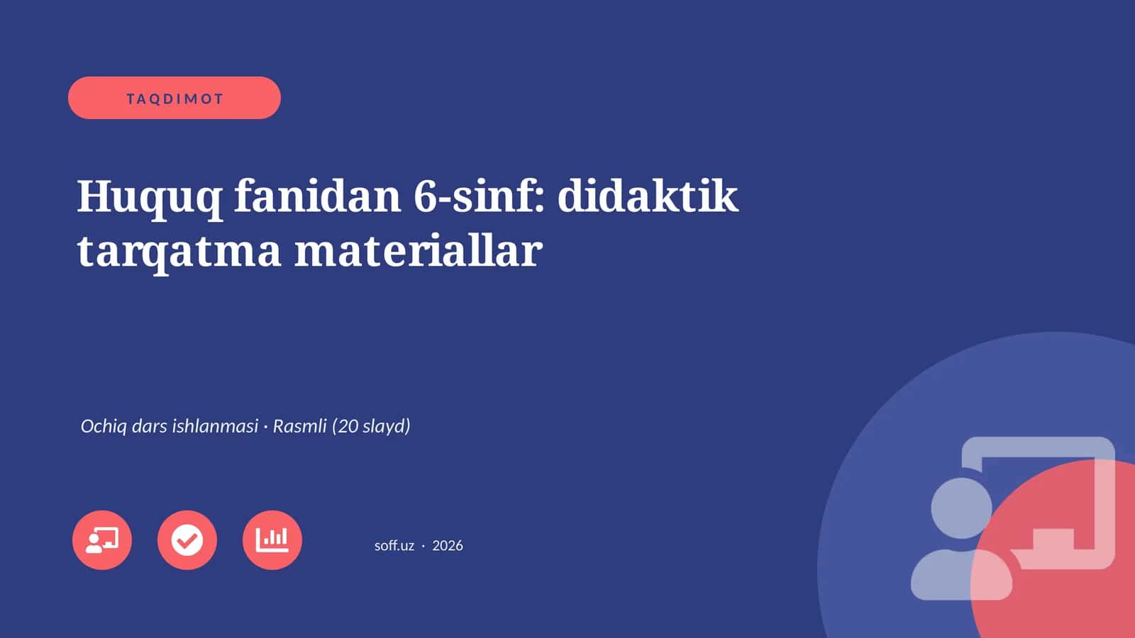 Huquq fanidan 6-sinf: didaktik tarqatma materiallar