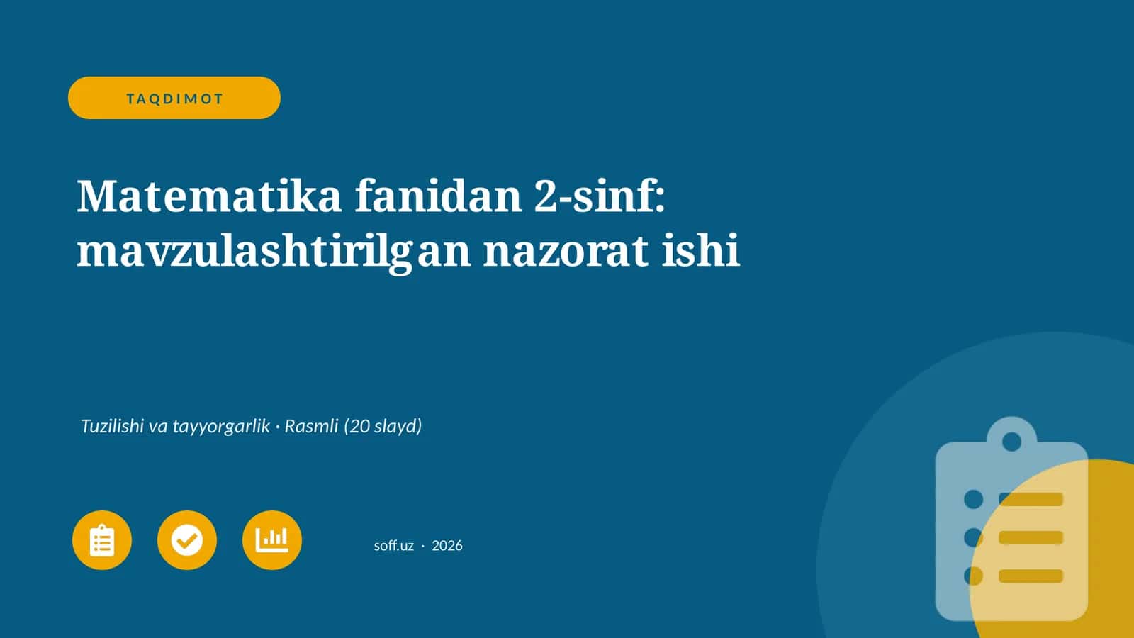 Matematika fanidan 2-sinf: mavzulashtirilgan nazorat ishi