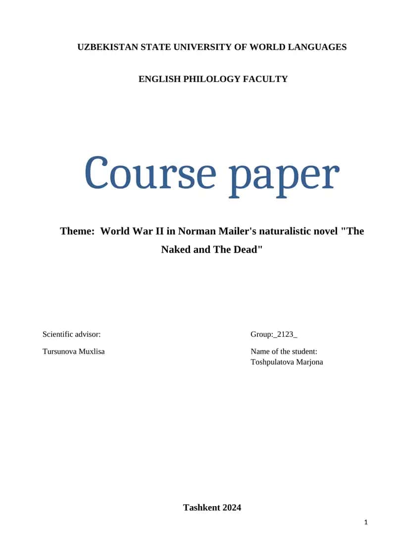 World War II in Norman Mailers naturalistic novel "The Naked and The Dead"