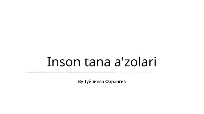 Inson tana a'zolari