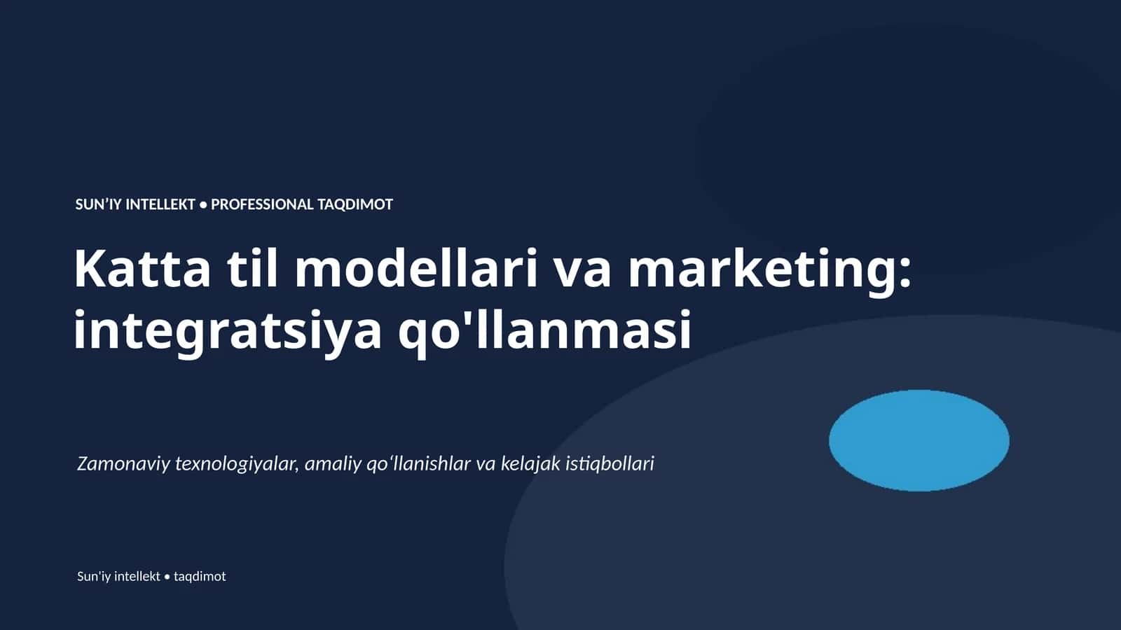 Katta til modellari va marketing: integratsiya qo'llanmasi