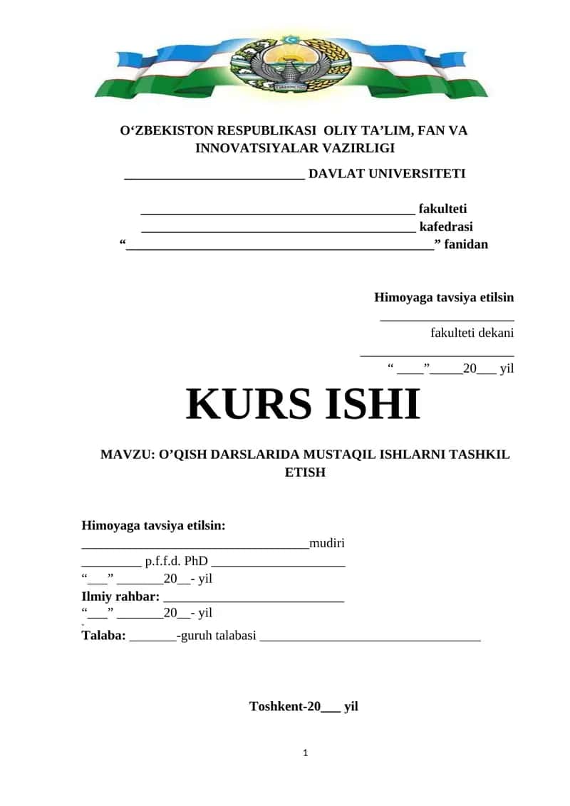 O’QISH DARSLARIDA MUSTAQIL ISHLARNI TASHKIL ETISH