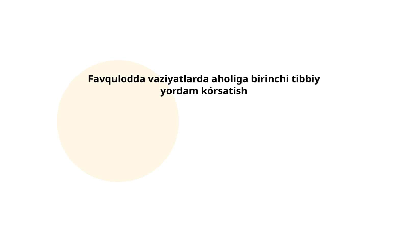 Favqulodda vaziyatlarda birinchi tibbiy yordam asoslari