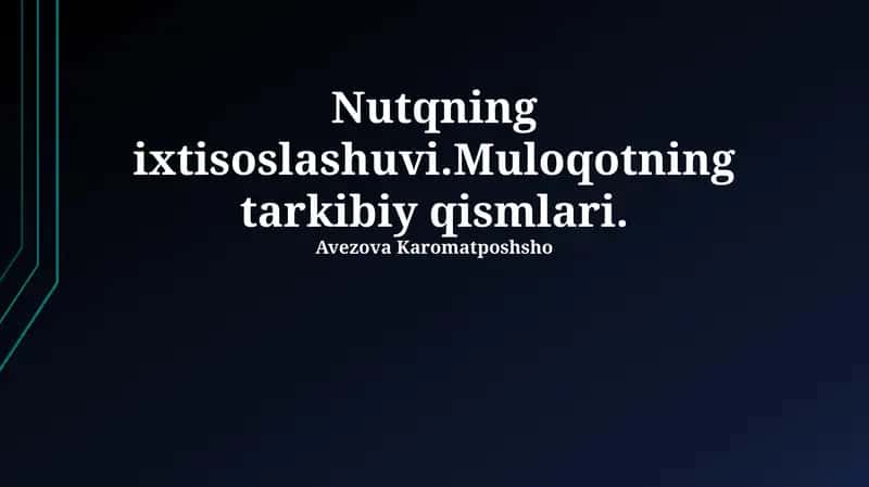 Nutqning ixtisoslashuvi