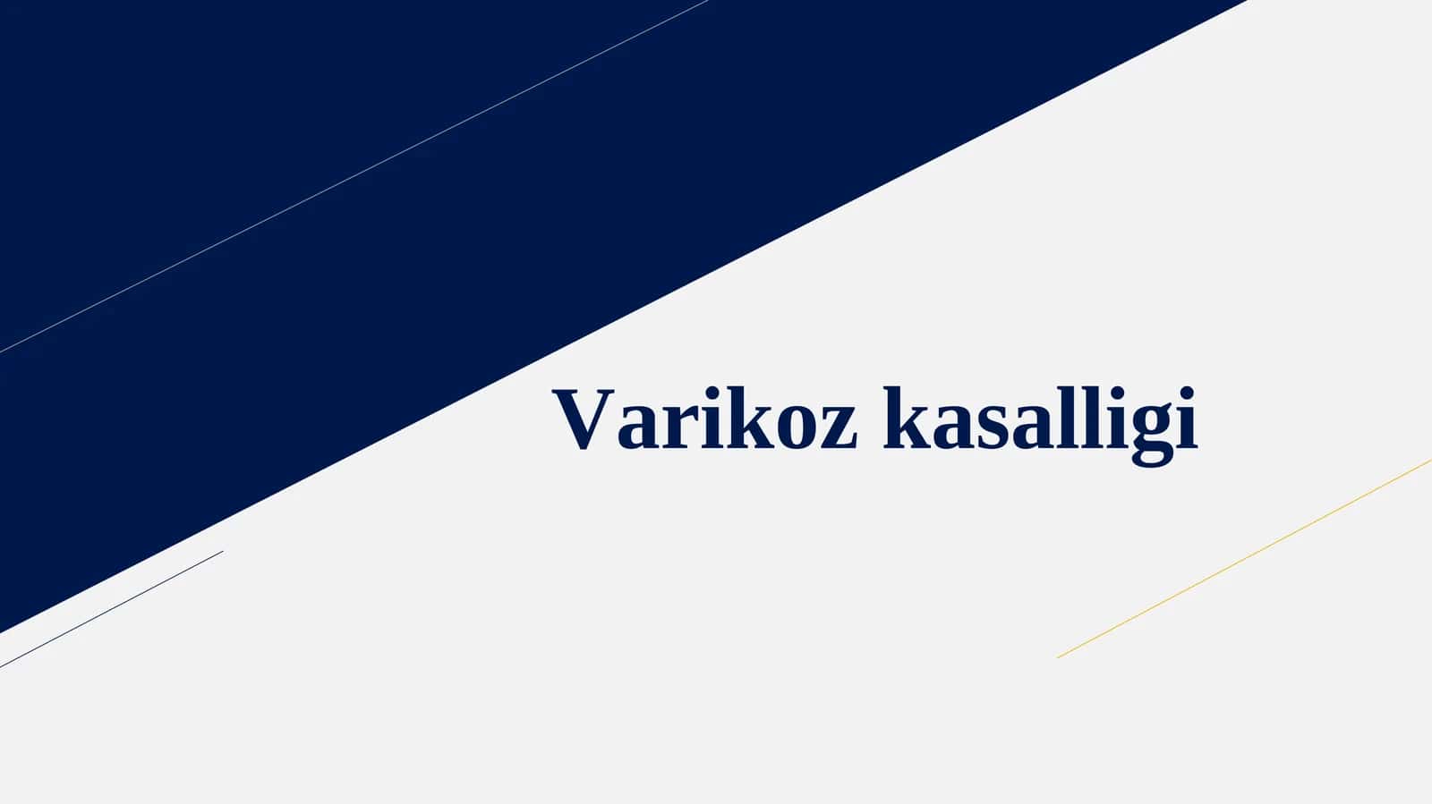 Varikoz kasalligi