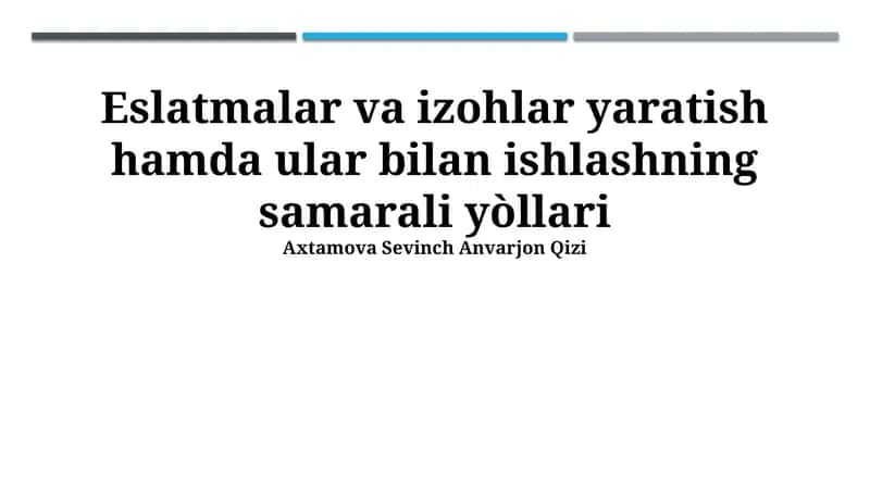 Izohlar va Izohlovlarni Tashkil qilish va Boshqarish