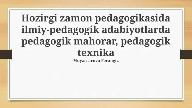 Ilmiy-Pedagogik Adabiyotlarda Pedagogik Texnologiyalar