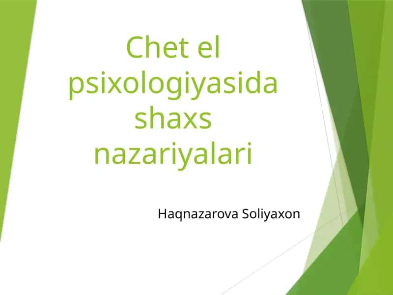 Chet el psixologiyasida shaxs nazariyalari