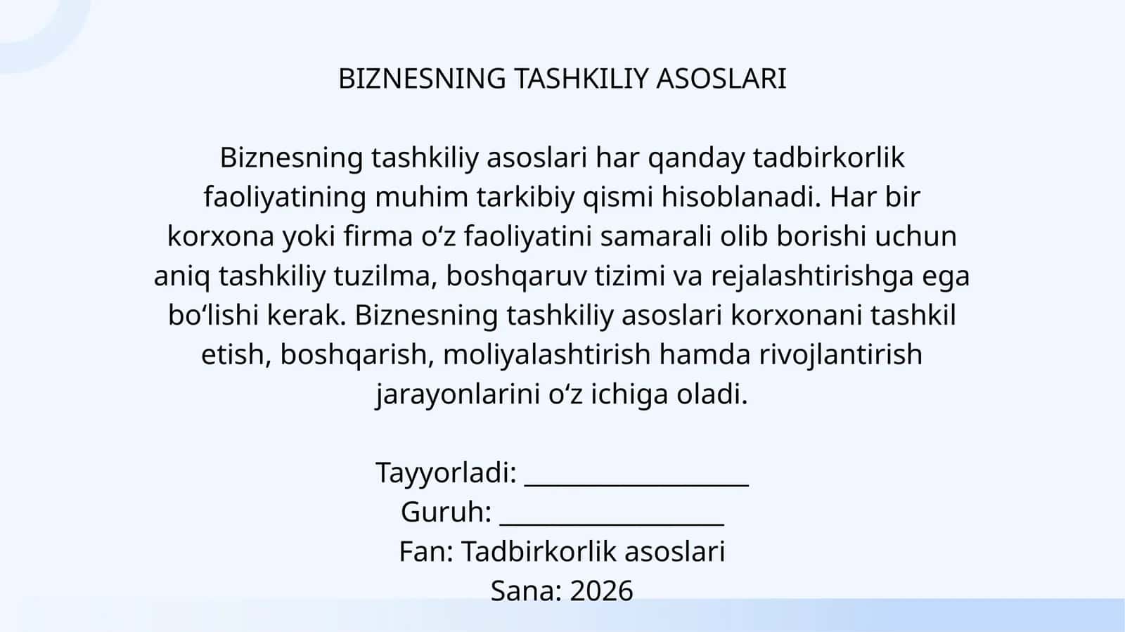 BIZNESNING TASHKILIY ASOSLARI