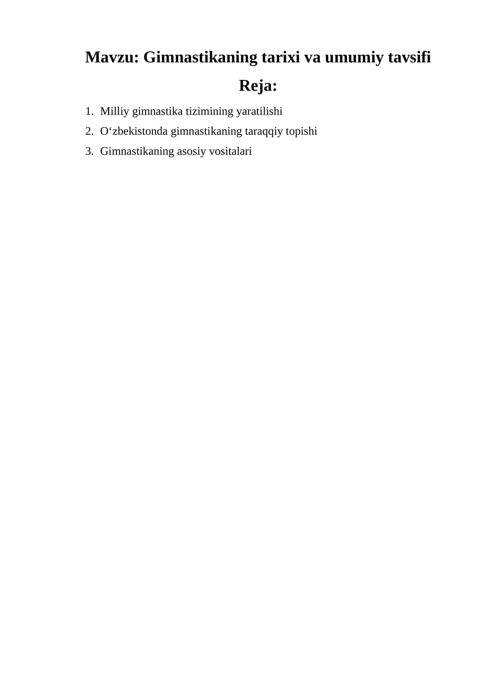 Gimnastikaning tarixi va umumiy tavsifi