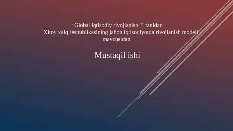Xitoyningjahoniqtisodiyotdarivojlanishmodeli