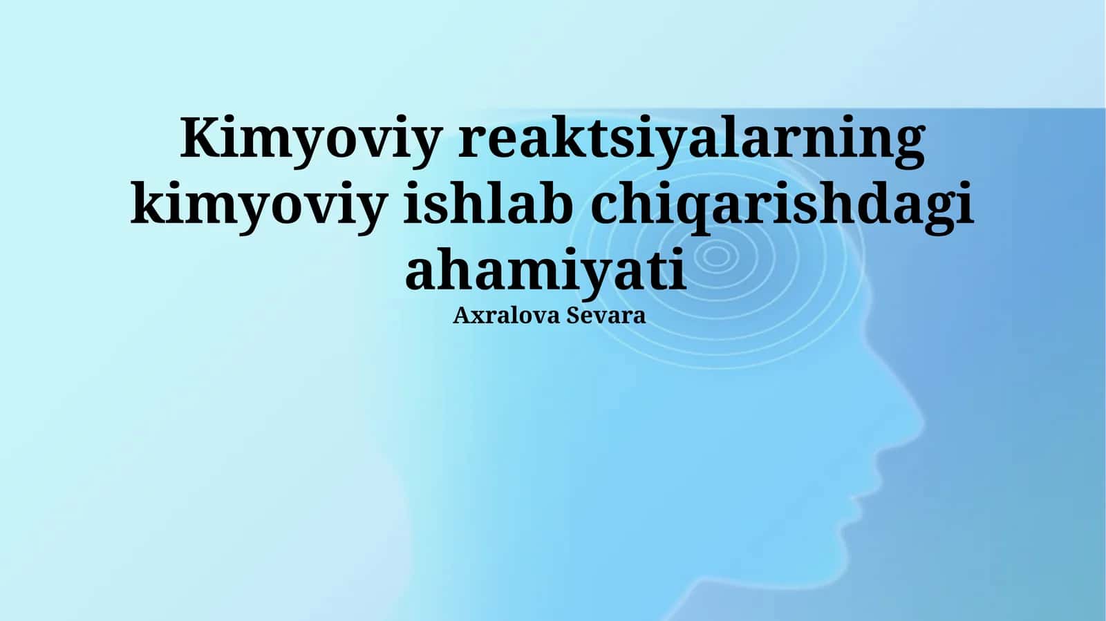 Kimyoviy reaktsiyalarning kimyoviy ishlab chiqarishdagi ahamiyati