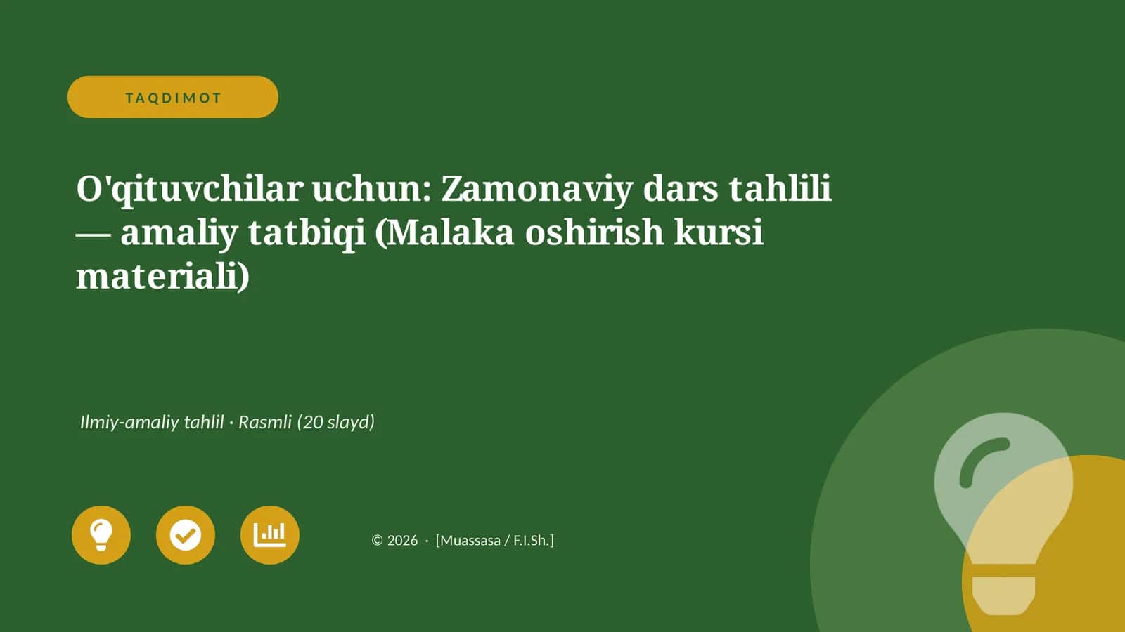 Zamonaviy dars tahlili — amaliy tatbiqi (Malaka oshirish kursi materiali)