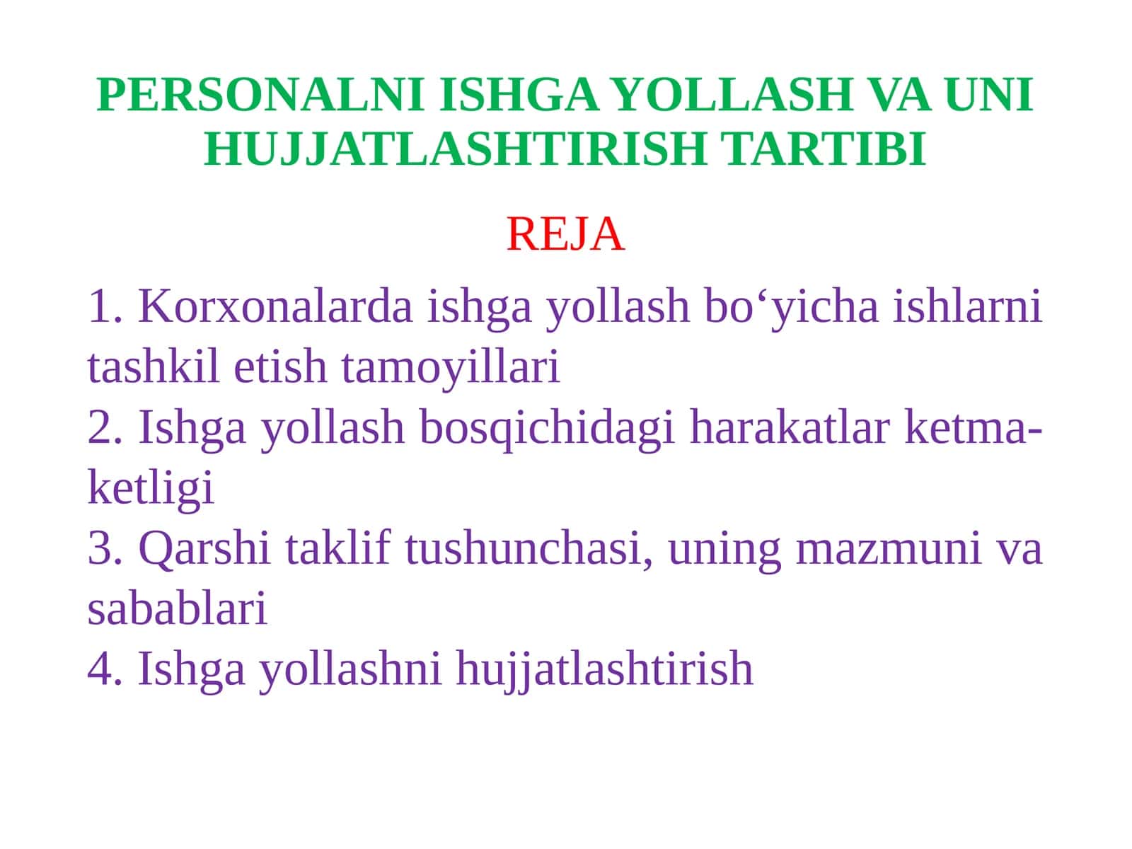 PERSONALNI ISHGA YOLLASH VA UNI HUJJATLASHTIRISH TARTIBI