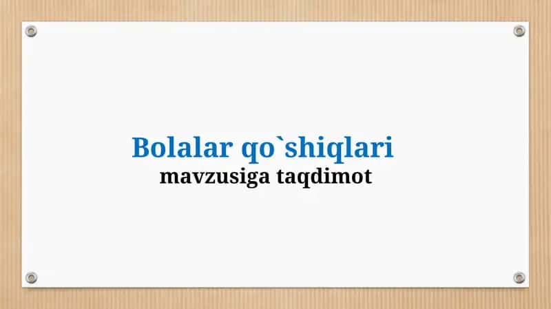 Bolalar qo'shiqlari