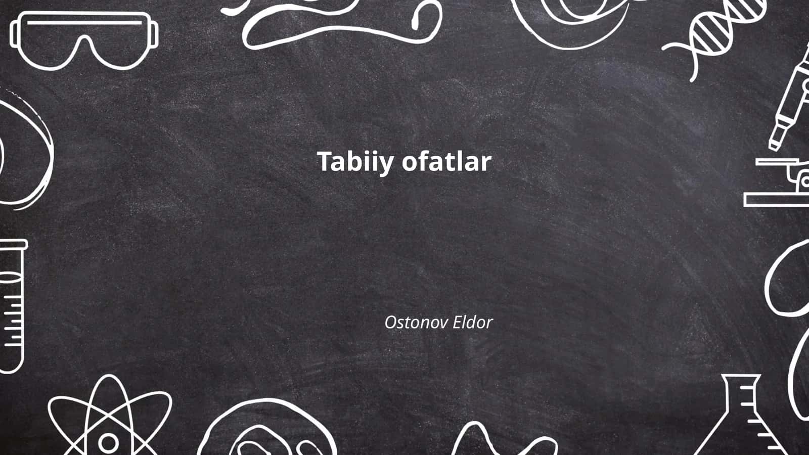 Tabiiy ofatlar