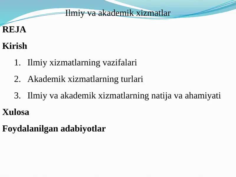 Ilmiy va akademik xizmatlar