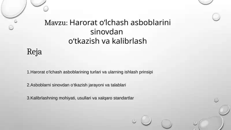 Harorat o‘lchash asboblarini sinovdan o‘tkazish va kalibrlash