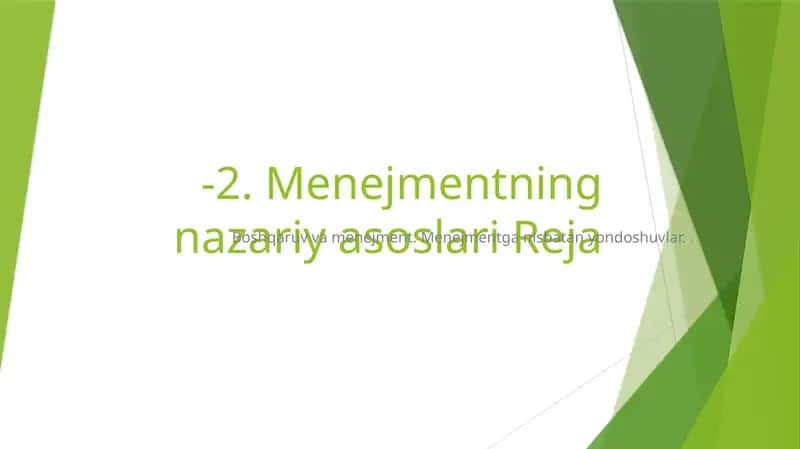 Menejmentning nazariy asoslari Reja