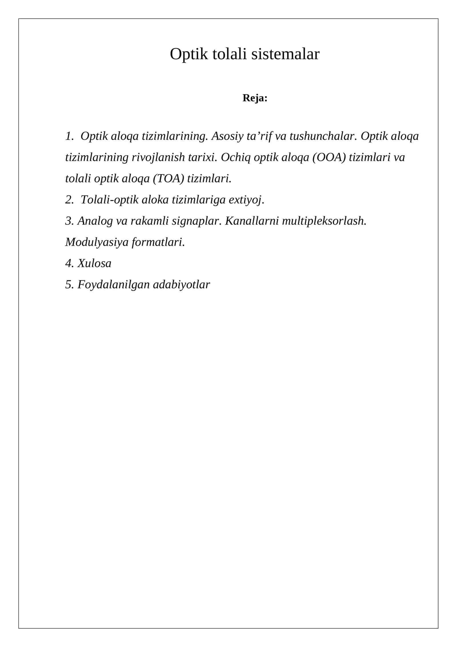 Optik tolali sistemalar