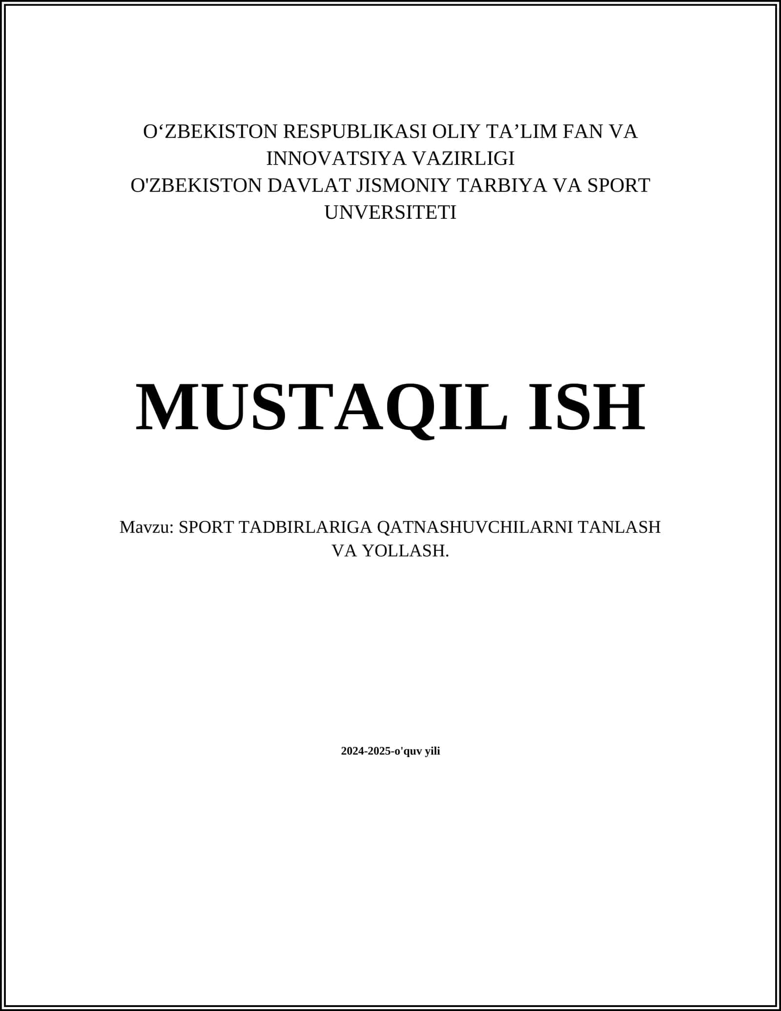SPORT TADBIRLARIGA QATNASHUVCHILARNI TANLASH VA YOLLASH