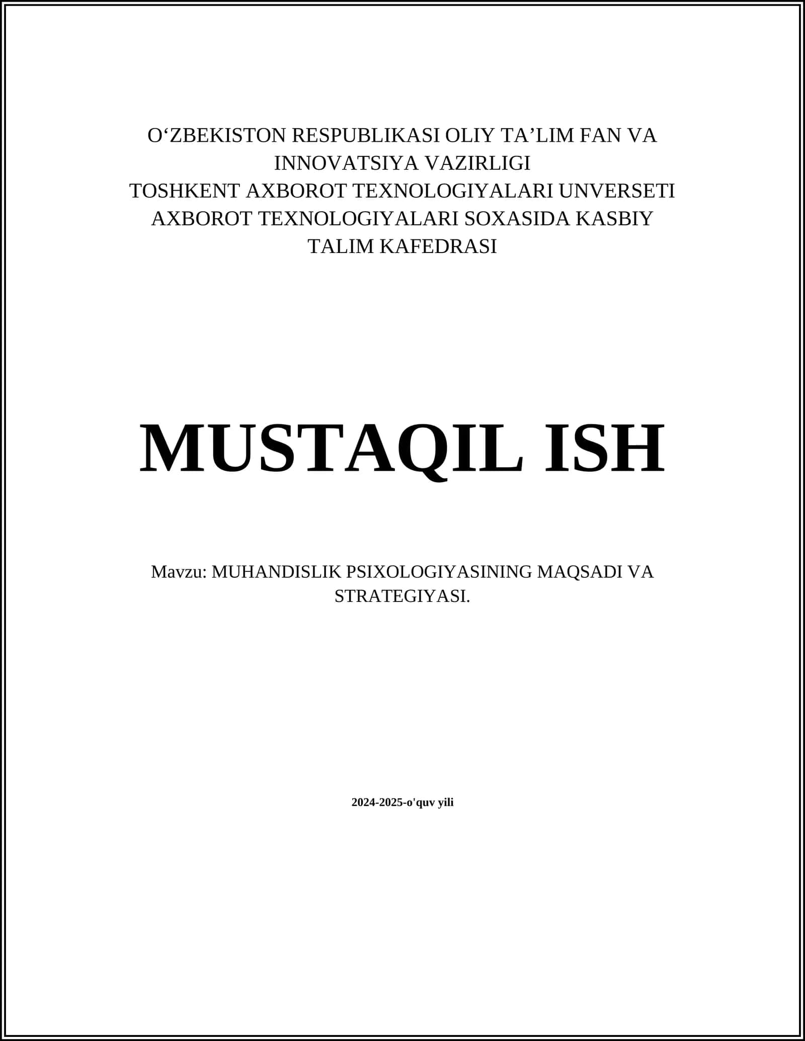 MUHANDISLIK PSIXOLOGIYASINING MAQSADI VA STRATEGIYASI