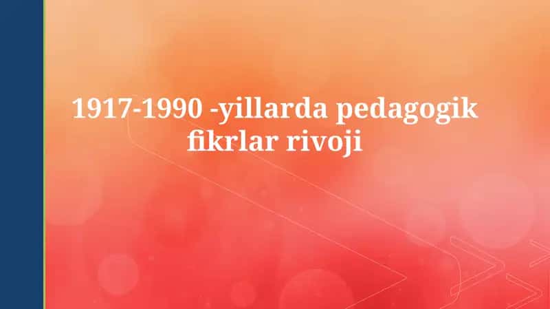 Sovet pedagogikasi va uning inqirozga yuz tutishi (1960-1990)