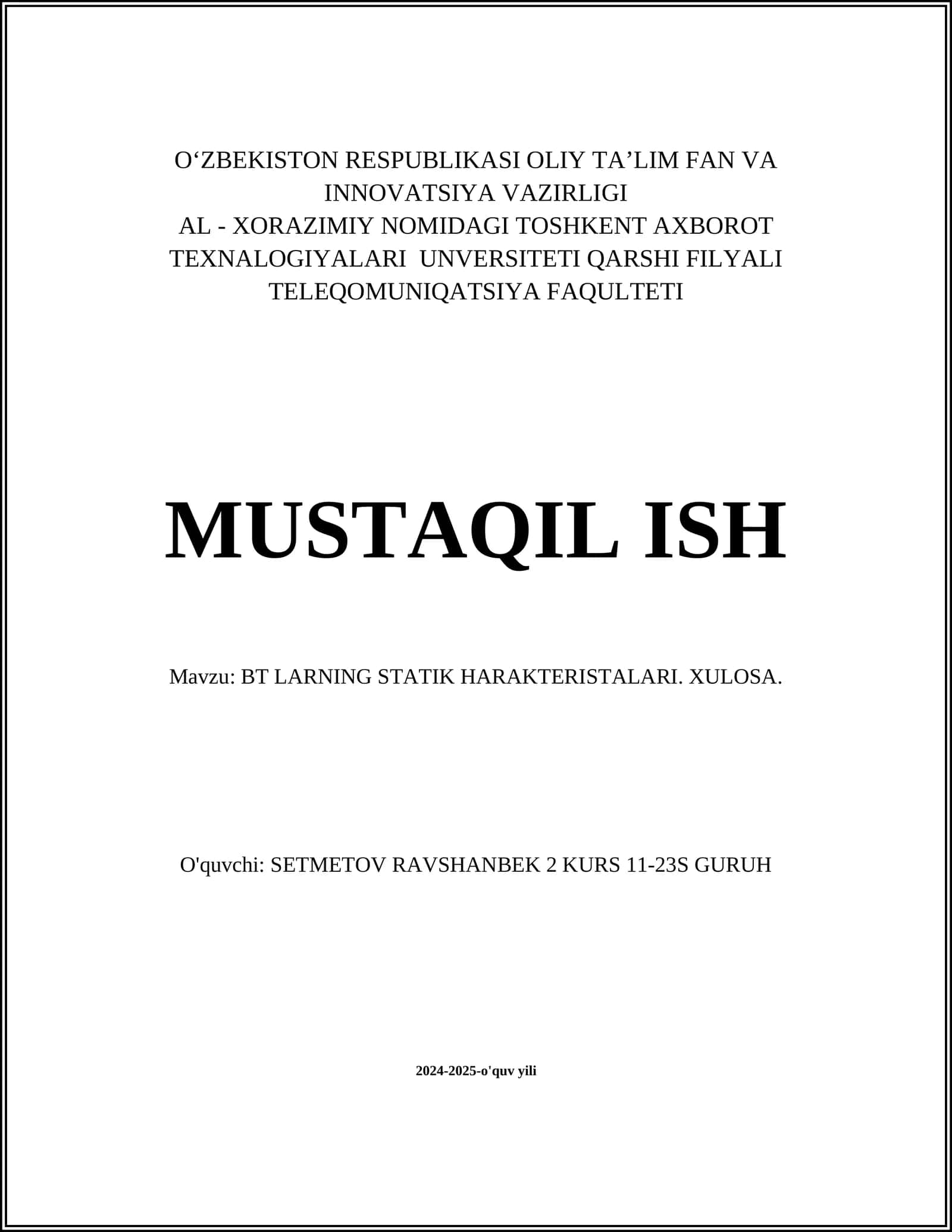 BT LARNING STATIK HARAKTERISTALARI. XULOSA