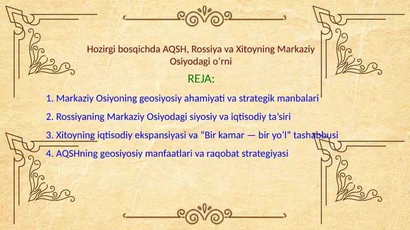Markaziy Osiyoning geosiyosiy ahamiyati va strategik manbalari