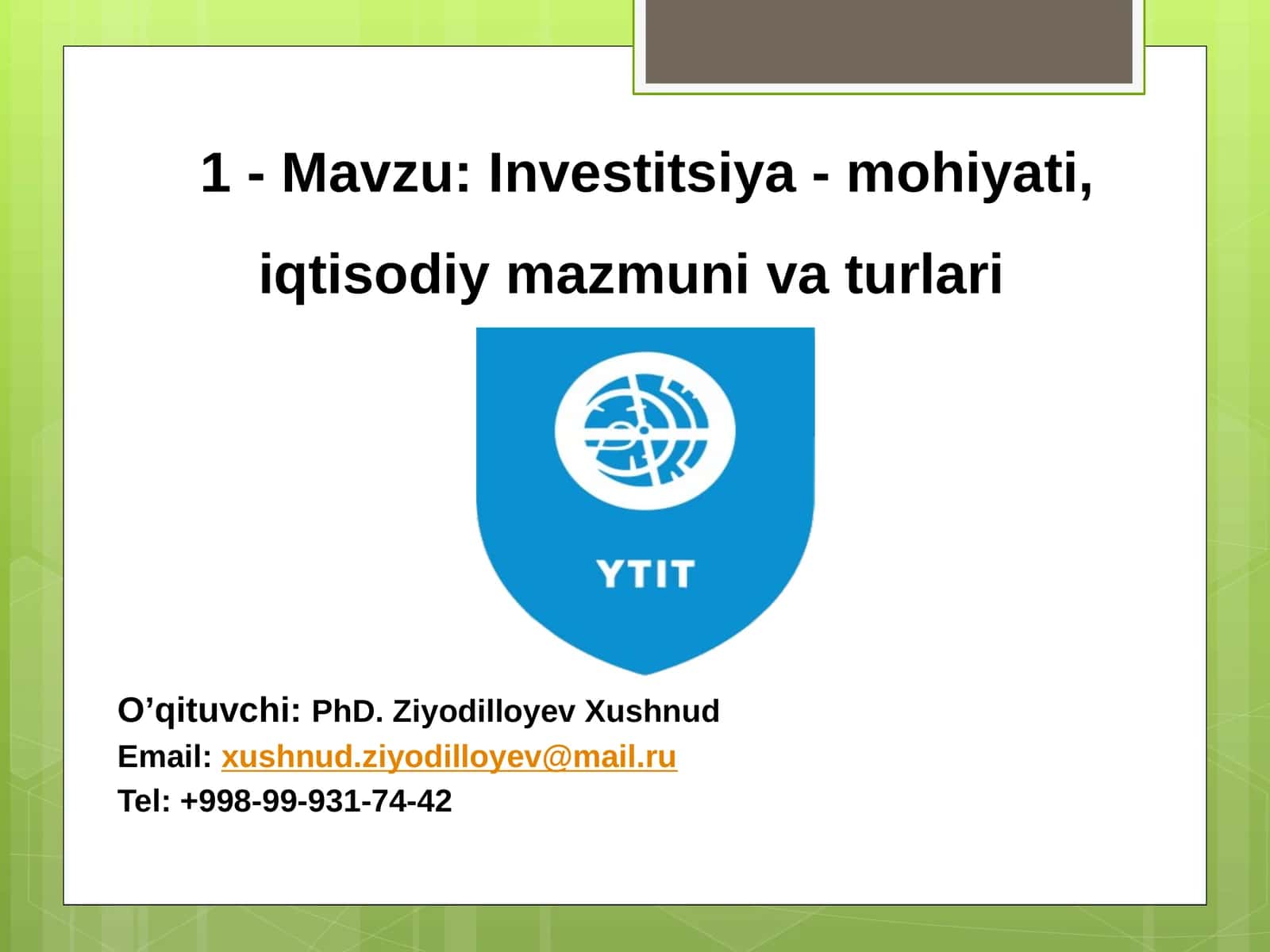 Investitsiya-mohiyati,iqtisodiymazmunivaturlari