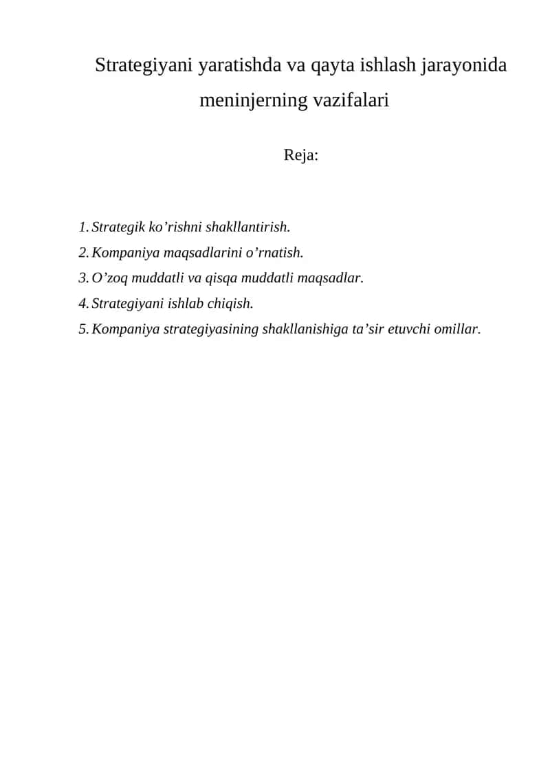 Strategik ko’rish va kompaniya missiyasini asoslash