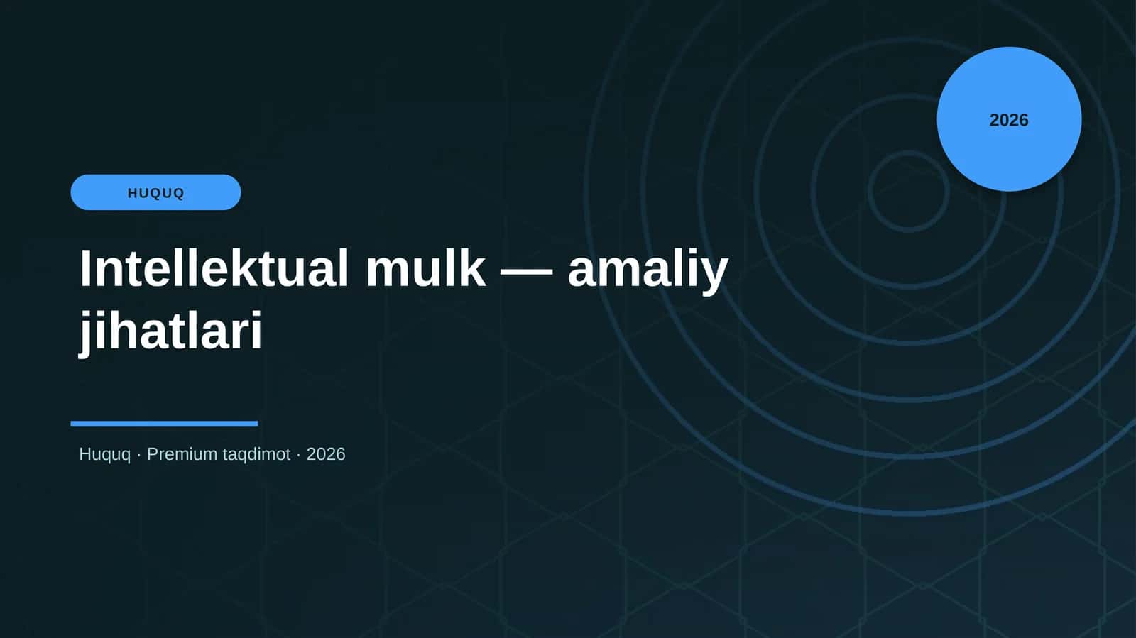 Intellektual mulk — amaliy jihatlari
