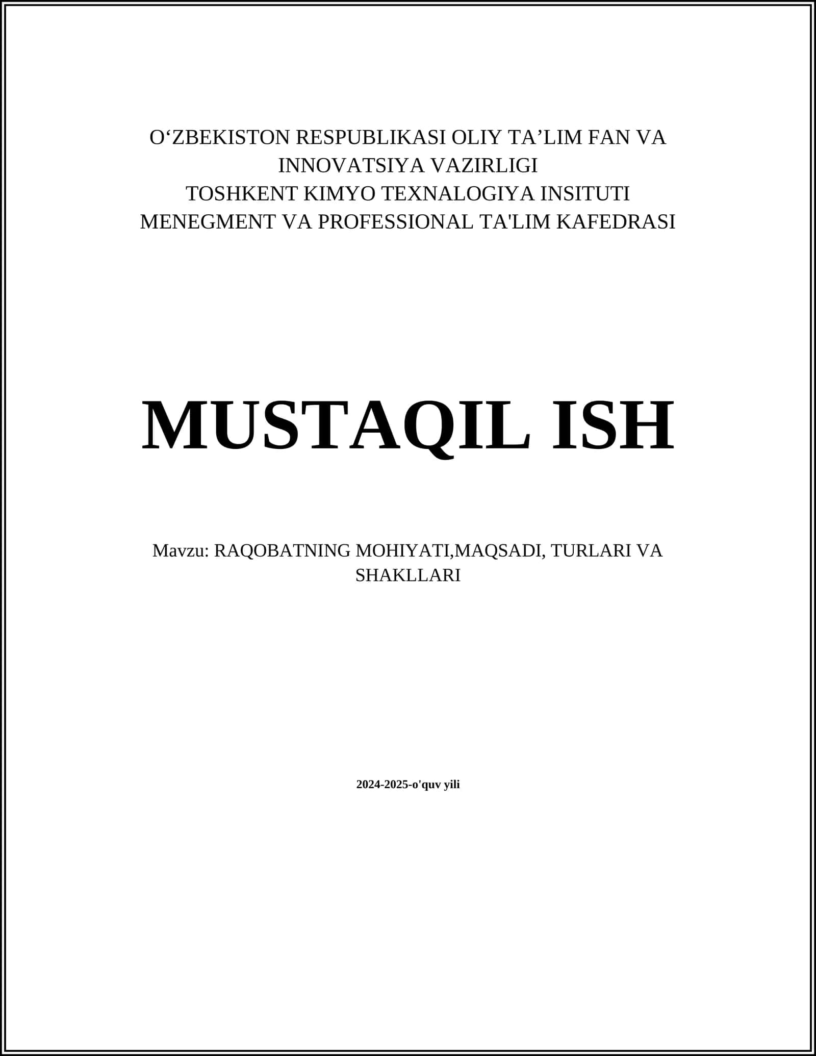 RAQOBATNING MOHIYATI,MAQSADI, TURLARI VA SHAKLLARI