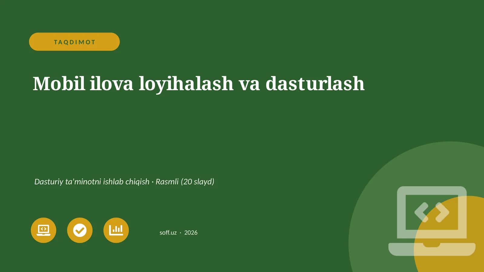 Mobil ilova loyihalash va dasturlash