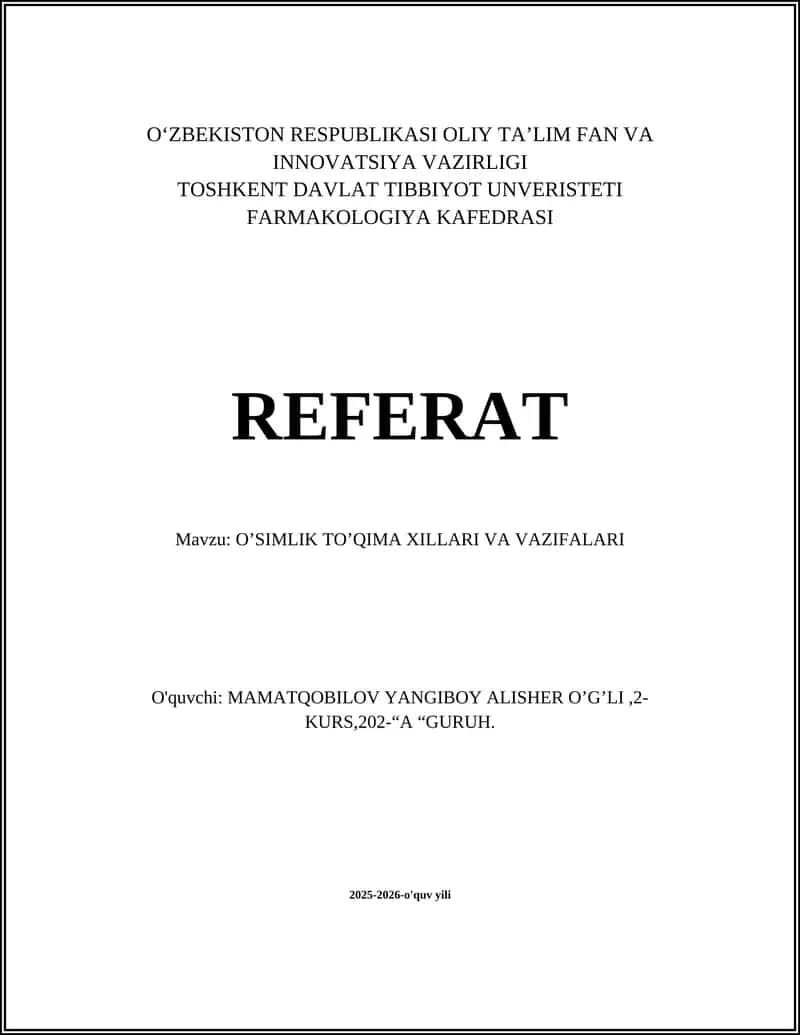 O’SIMLIK TO’QIMA XILLARI VA VAZIFALARI