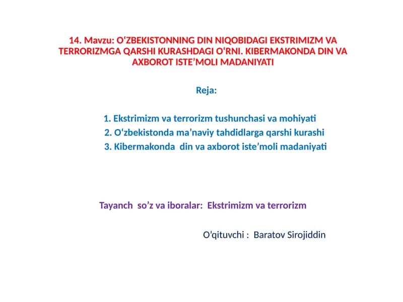 O‘ZBEKISTONNING DIN NIQOBIDAGI EKSTRIMIZM VA TERRORIZMGA QARSHI KURASHDAGI O‘RNI. KIBERMAKONDA DIN VA AXBOROT ISTE’MOLI MADANIYATI