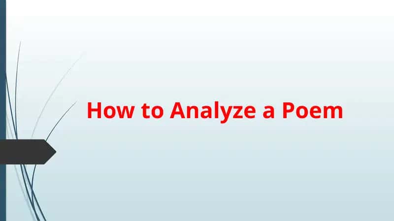 How to Analyze a Poem