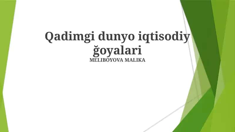 Qadimgi Dunyo Iqtisodiy Ğoyalari