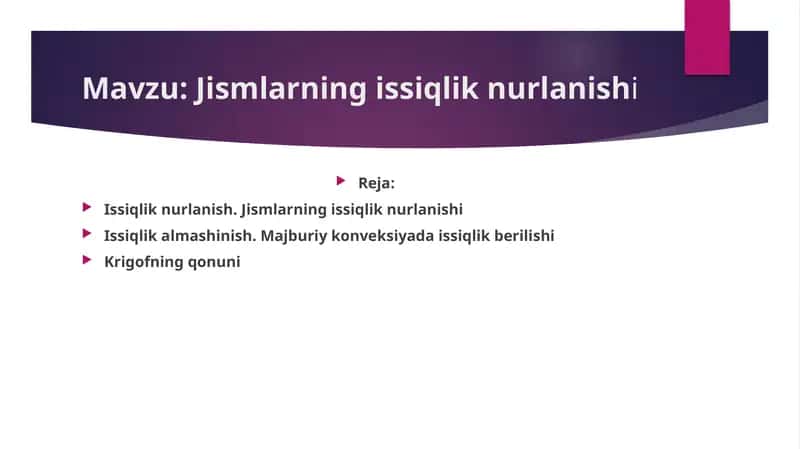 Jismlarning issiqlik nurlanishi