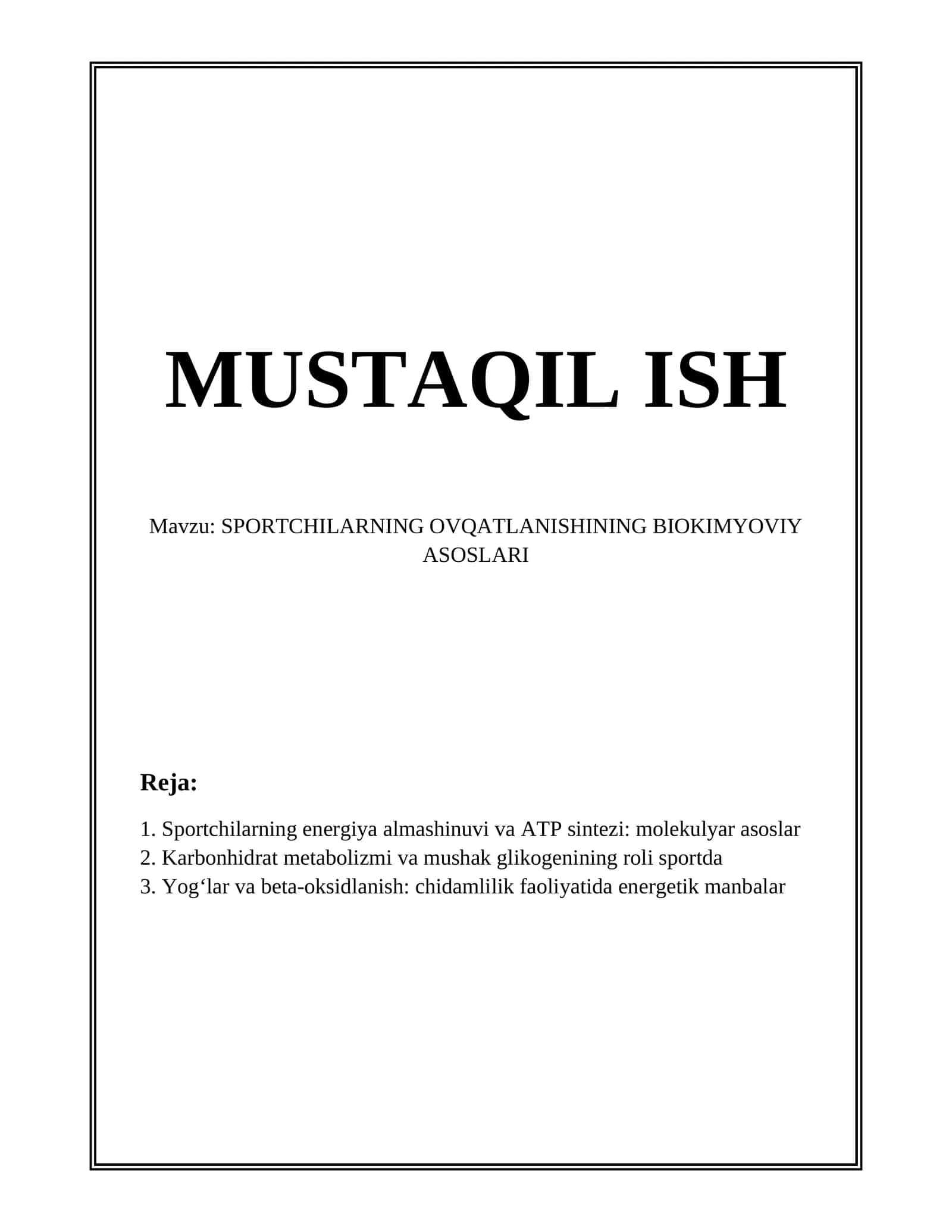 SPORTCHILARNING OVQATLANISHINING BIOKIMYOVIY ASOSLARI