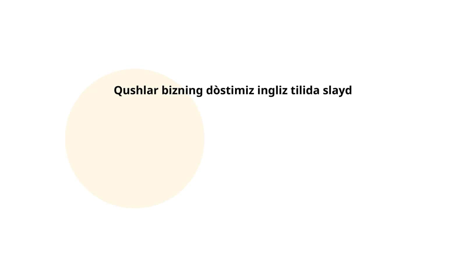 Qushlar bizning dòstimiz ingliz tilida slayd