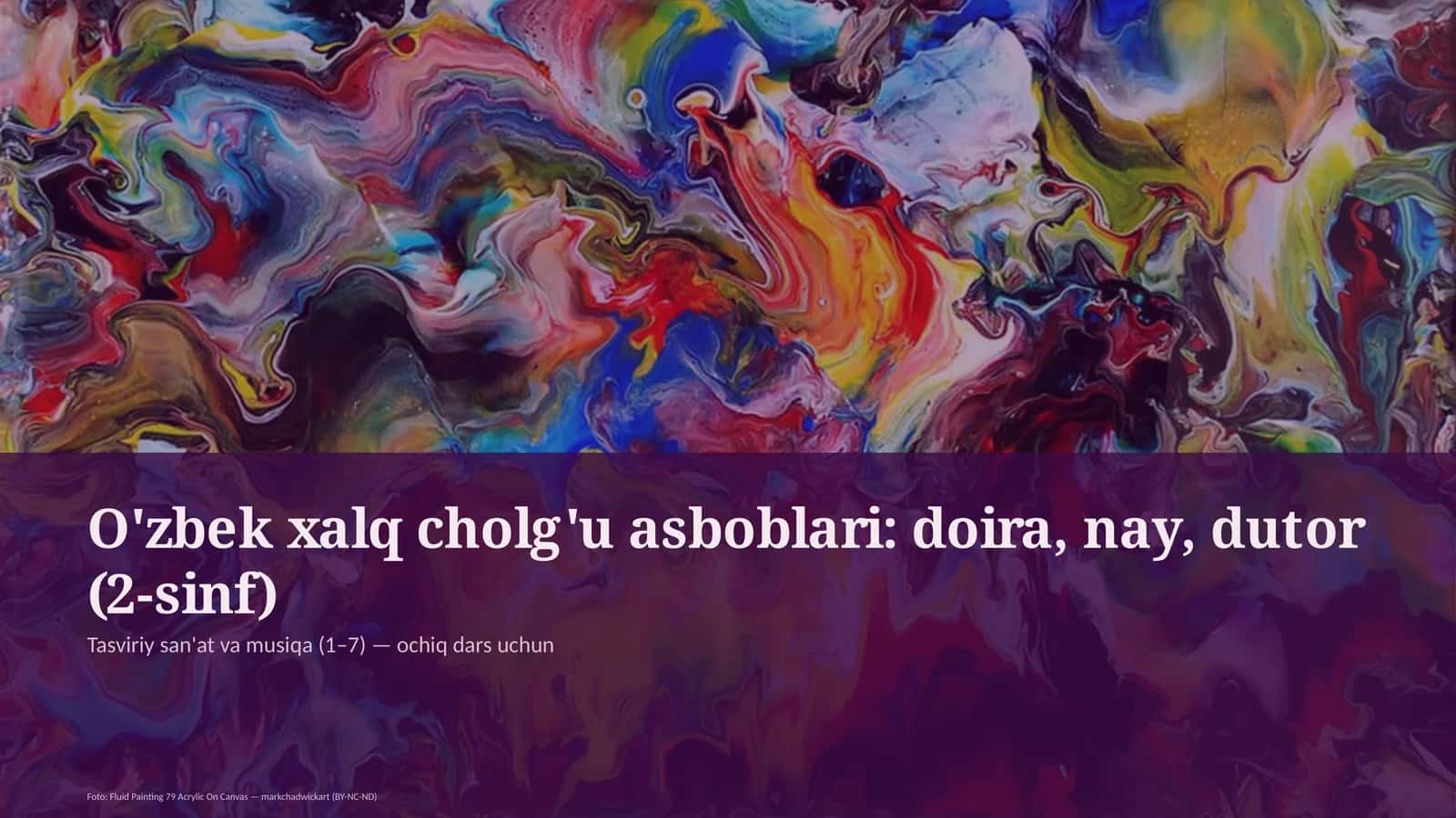 Tasviriy san'at va musiqa (1-7) - ochiq dars uchun