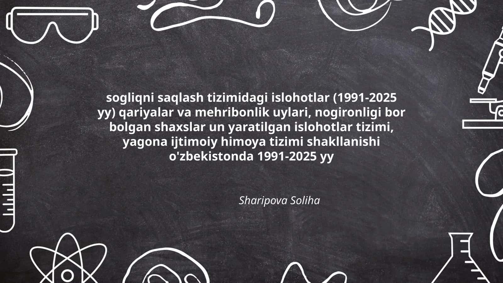 sogliqni saqlash tizimidagi islohotlar (1991-2025 yy)