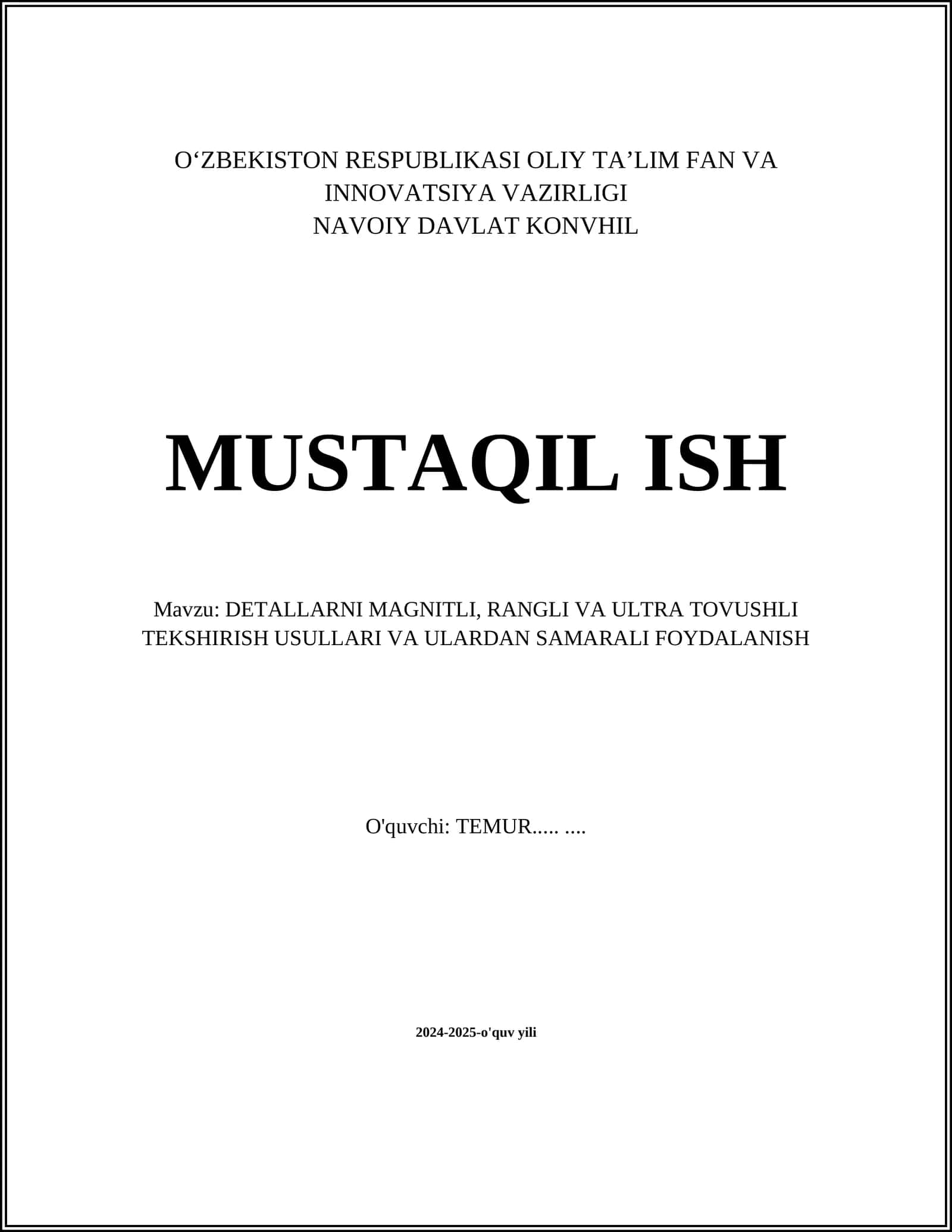 DETALLARNI MAGNITLI, RANGLI VA ULTRA TOVUSHLI TEKSHIRISH USULLARI VA ULARDAN SAMARALI FOYDALANISH