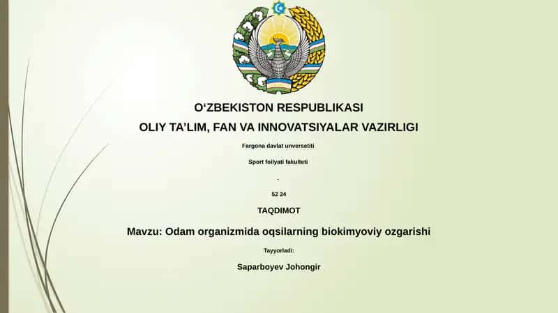 Odam organizmida oqsilarning biokimyoviy ozgarishi