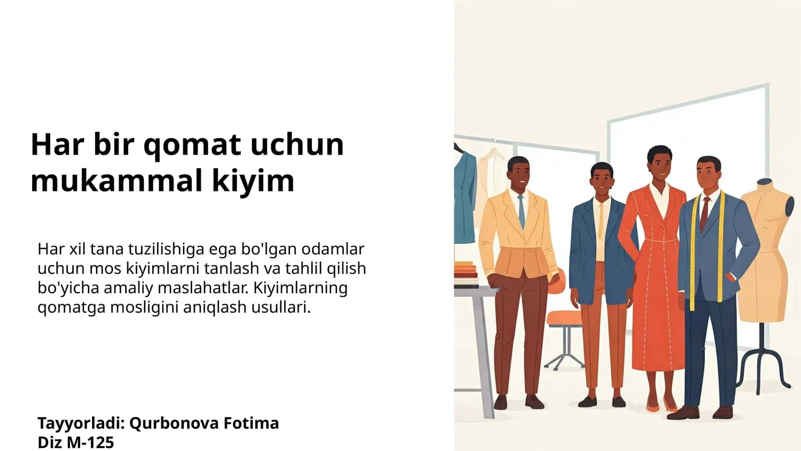 Barcha qomatlar uchun kiyim standartlari