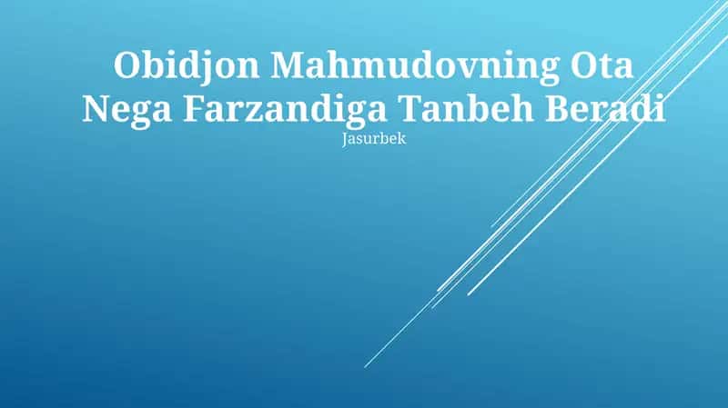 Ota Nega Farzandiga Tanbeh Beradi