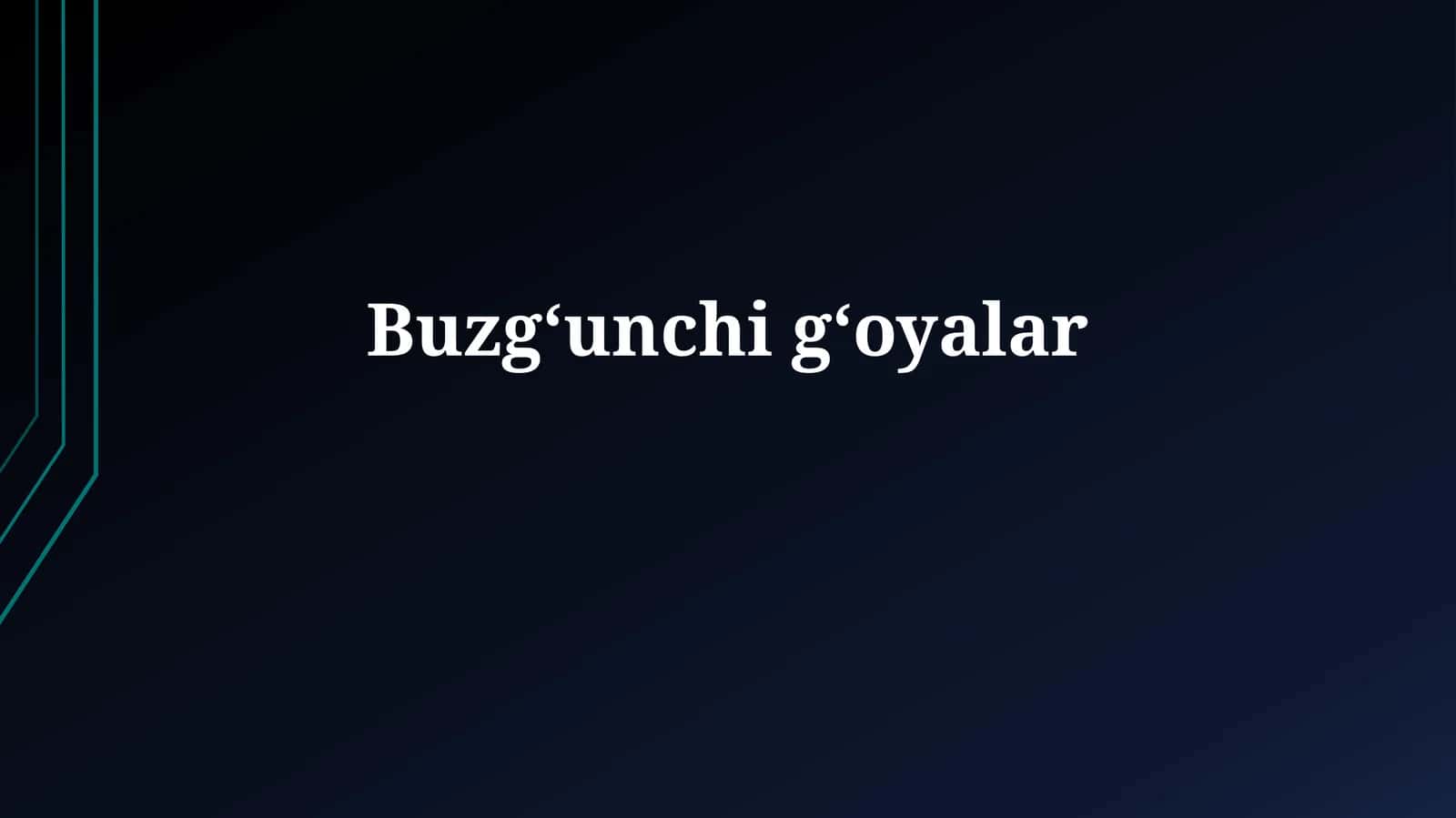 Buzgʻunchigʻoyalar